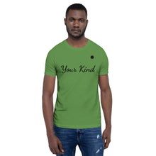 Load image into Gallery viewer, Your Kind Short-Sleeve Unisex Kindonyou T-Shirt