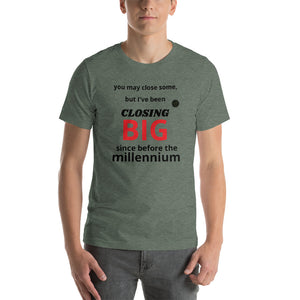 Ode to Josh Letsis' CLOSING BIG Short-Sleeve Unisex T-Shirt