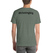 Load image into Gallery viewer, Ode to Josh Letsis&#39; CLOSING BIG Short-Sleeve Unisex T-Shirt